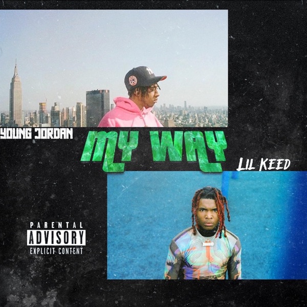 My Way (feat. Lil Keed) - Single album cover