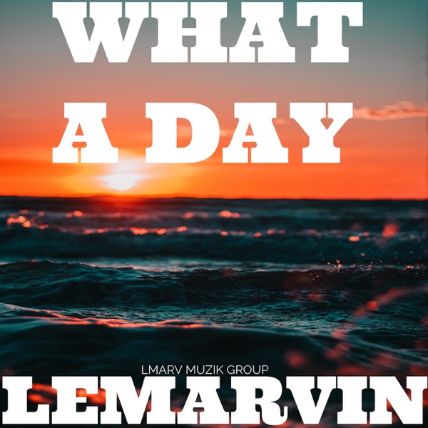 What a Day - Single album cover
