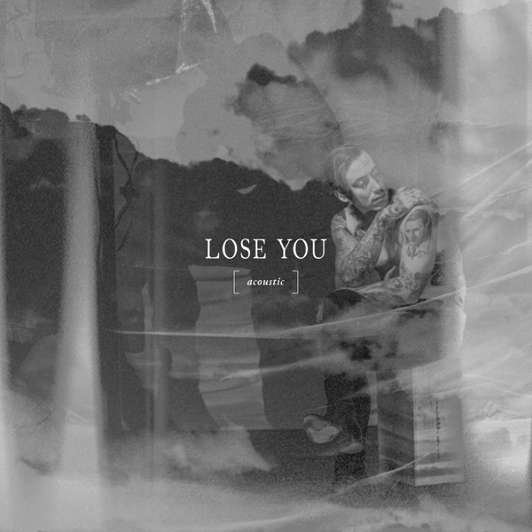 Lose You (Acoustic) - Single album cover