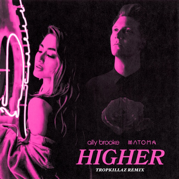 Higher (Tropkillaz Remix) - Single album cover