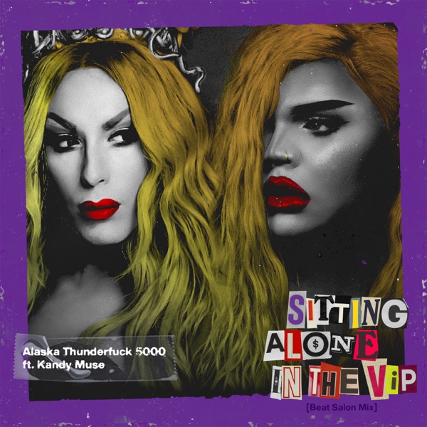 Sitting Alone In The VIP (feat. Kandy Muse) [Beat Salon Mix] - Single album cover