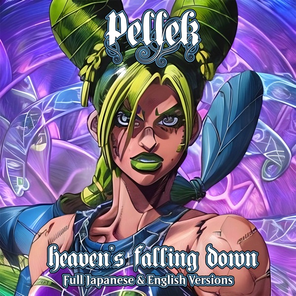 Heaven's Falling Down (From "Jojo Stone Ocean") [Full Japanese and English Versions] - Single album cover