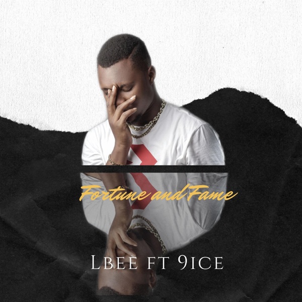 Fortune and Fame (feat. 9ice) - Single album cover