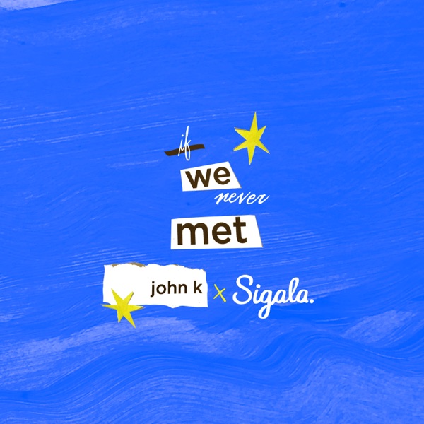 if we never met (Remix) - Single album cover