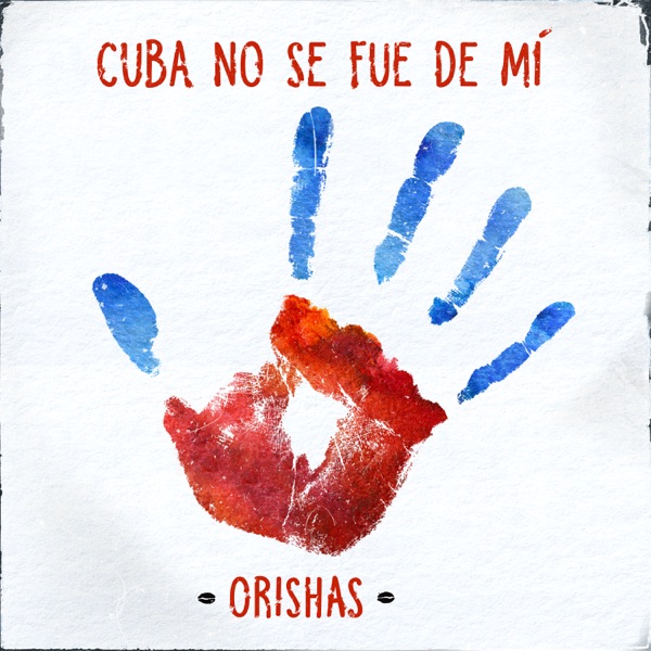 Cuba No Se Fue de Mí - Single album cover