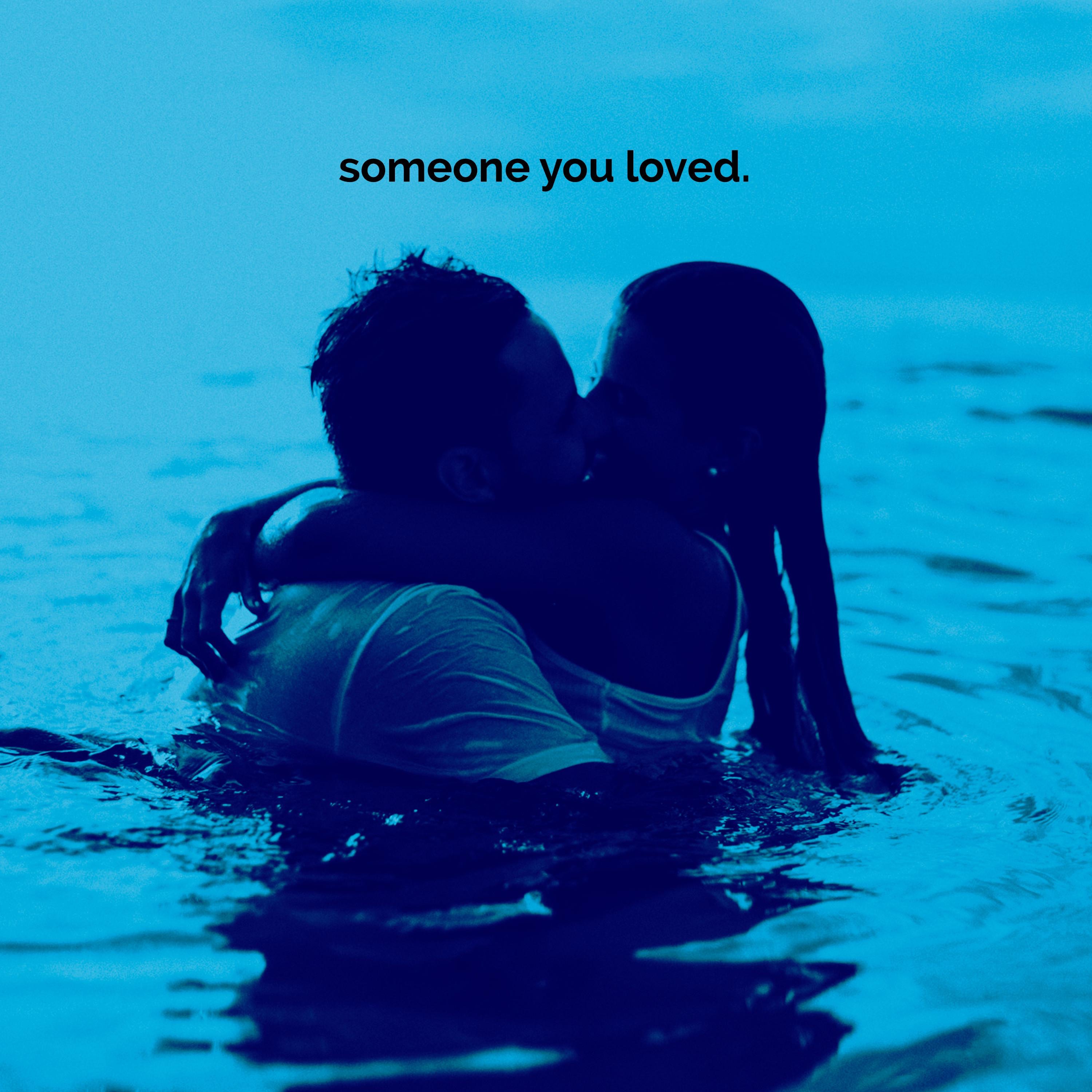 Someone You Loved - Single album cover