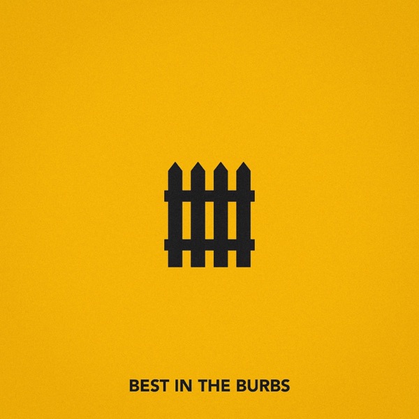 Best In the Burbs - Single album cover