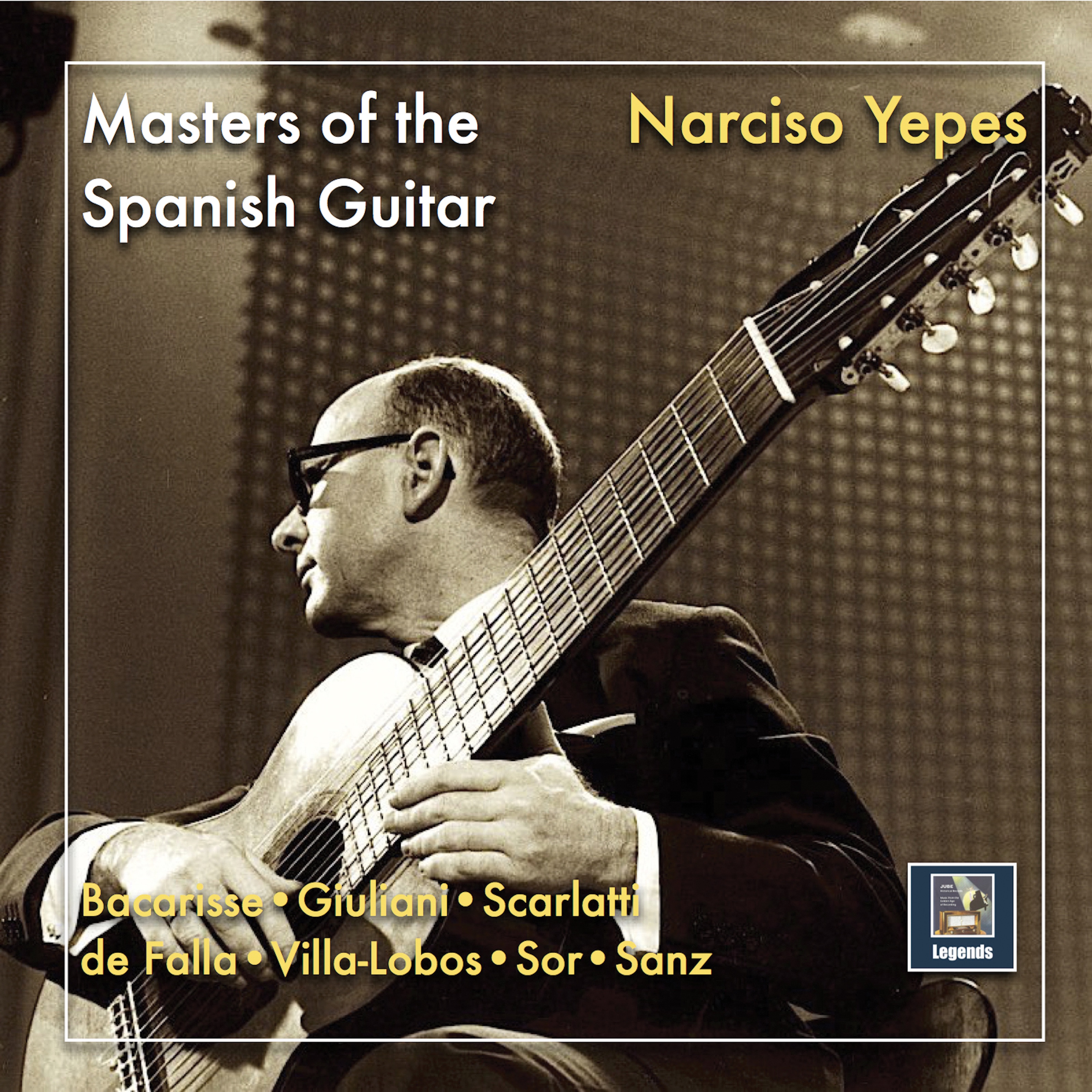Masters of the Spanish Guitar: Narciso Yepes (2019 Remaster) album cover