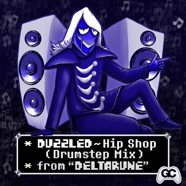 Hip Shop [From "Deltarune"] [Drumstep Mix] - Single album cover
