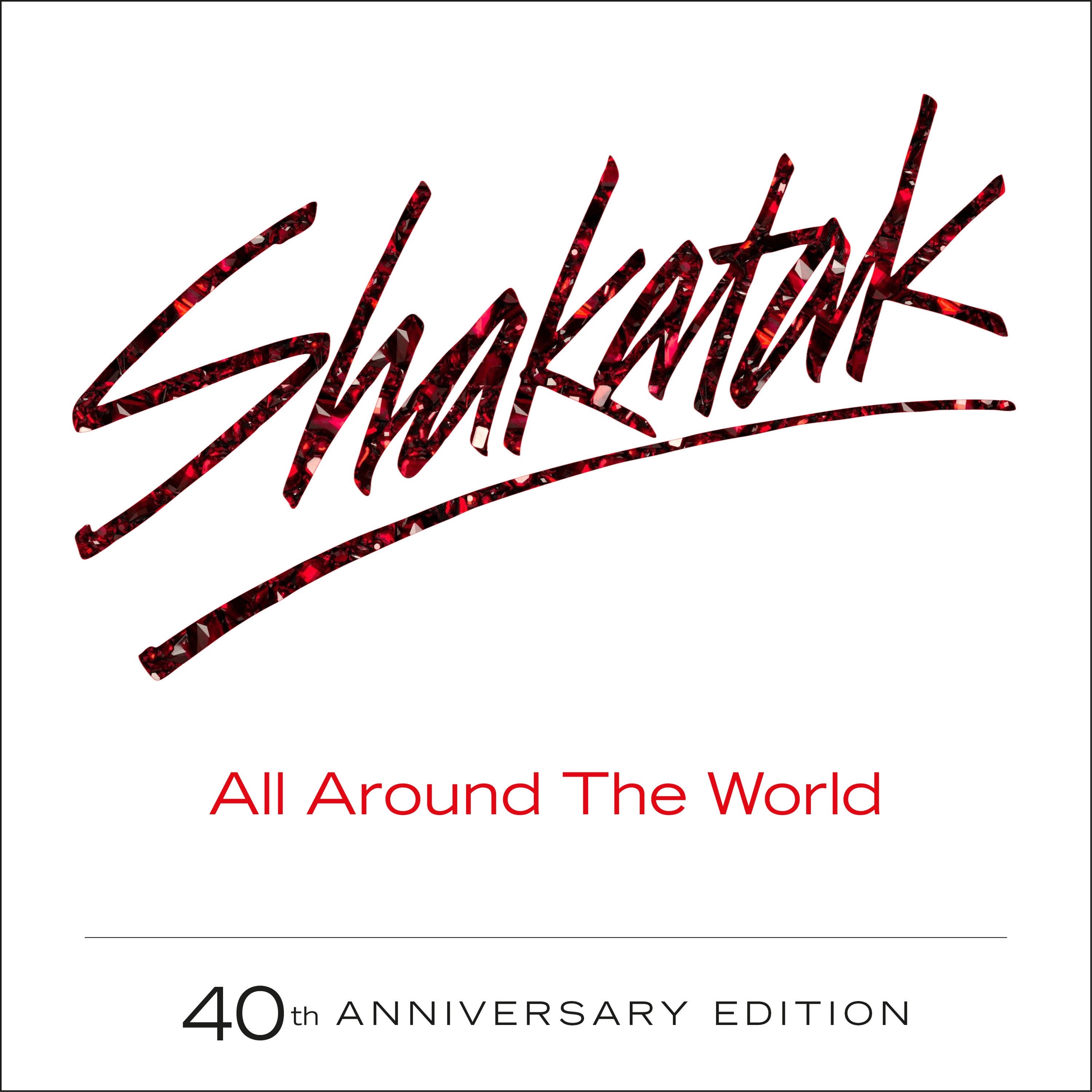 All Around the World (40th Anniversary Edition) album cover