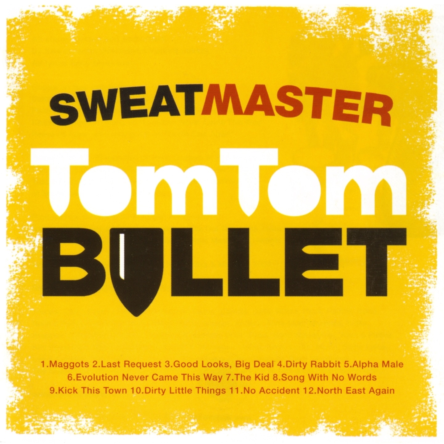 Tom Tom Bullet album cover