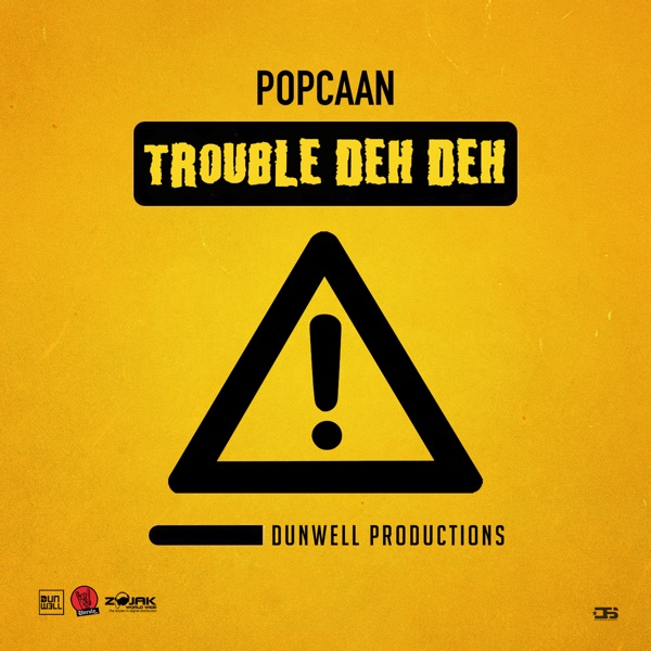 Trouble Deh Deh - Single album cover