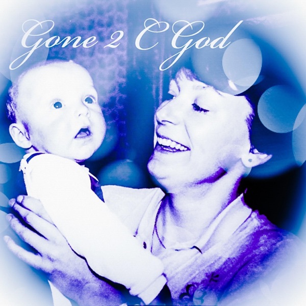Gone 2 C God (feat. Darren Porter) - Single album cover