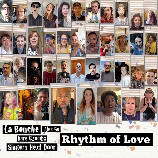 Rhythm of Love (feat. Singers Next Door, La Bouche & Alec Be) - Single album cover