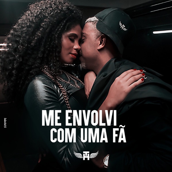 Me Envolvi Com uma Fã - Single album cover