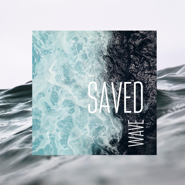 Saved Wave - Single album cover