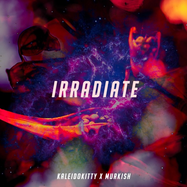 Irradiate (feat. harmony haven) - Single album cover