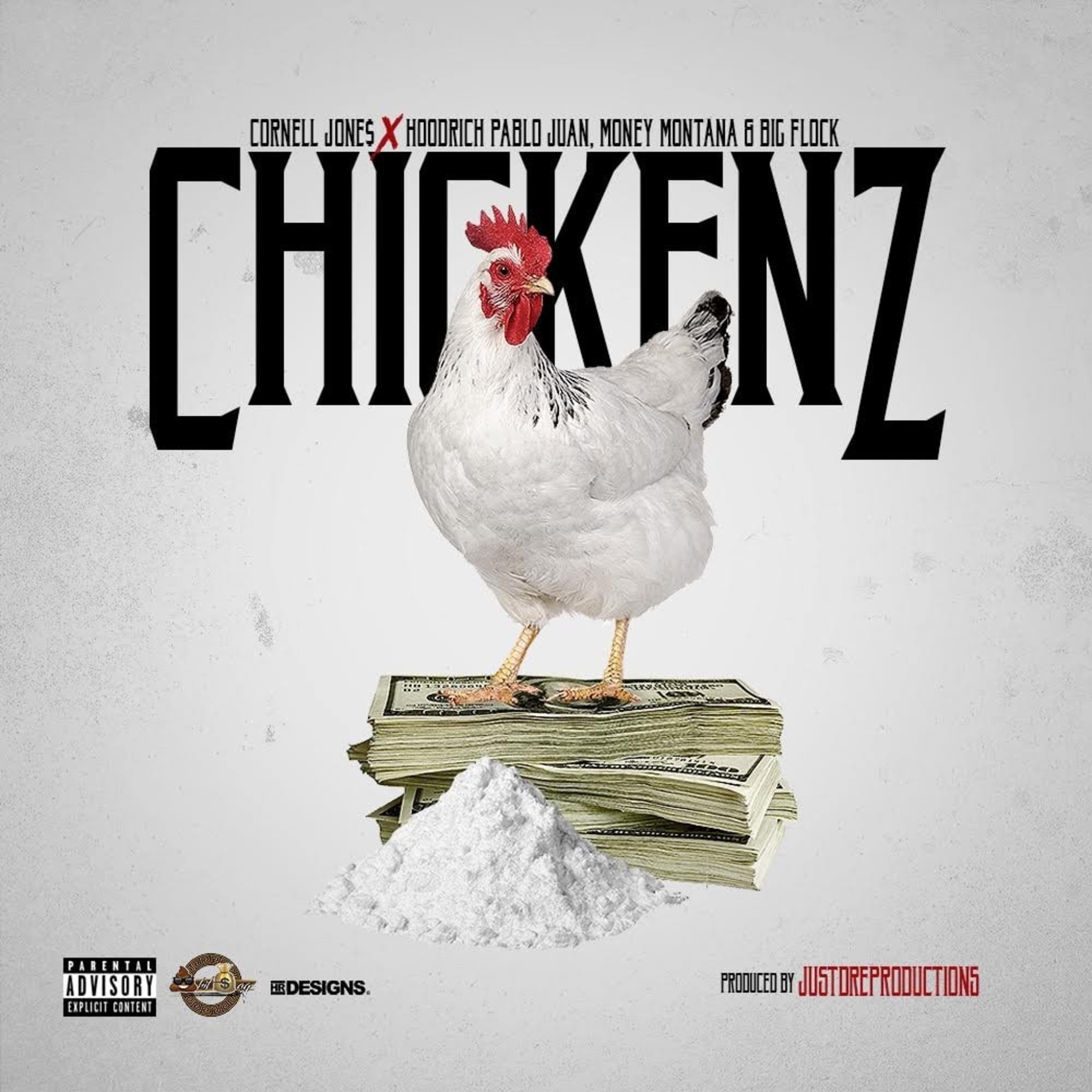 Chickenz (feat. Hoodrich Pablo Juan, Money Montana & Big Flock) - Single album cover
