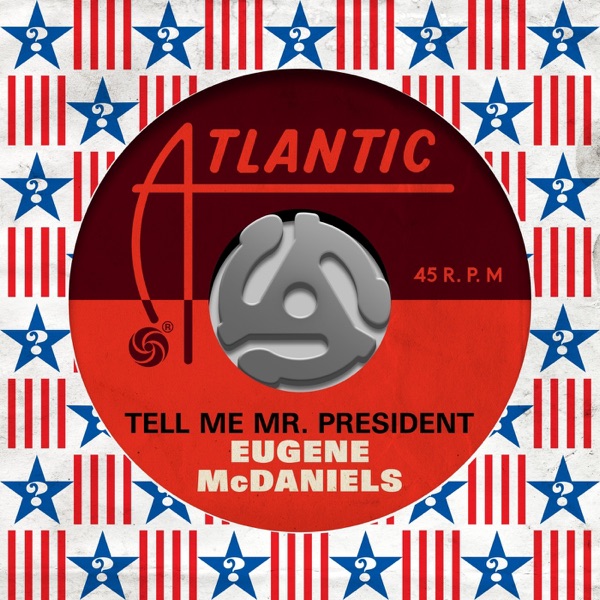Tell Me Mr. President - Single album cover