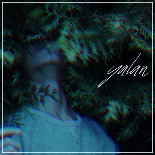 Yalan - Single (feat. Ecem Telli) - Single album cover