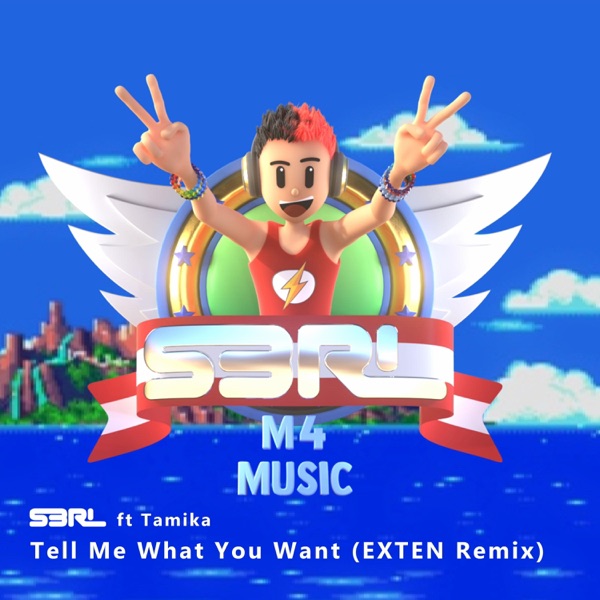Tell Me What You Want (EXTEN Remix) - Single album cover