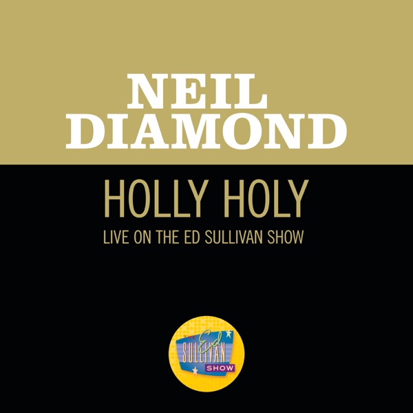 Holly Holy (Live On The Ed Sullivan Show, November 30, 1969) - Single album cover
