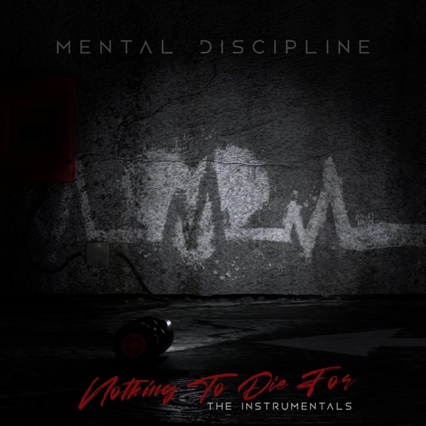 Nothing to Die For (The Instrumentals) [Instrumental] album cover