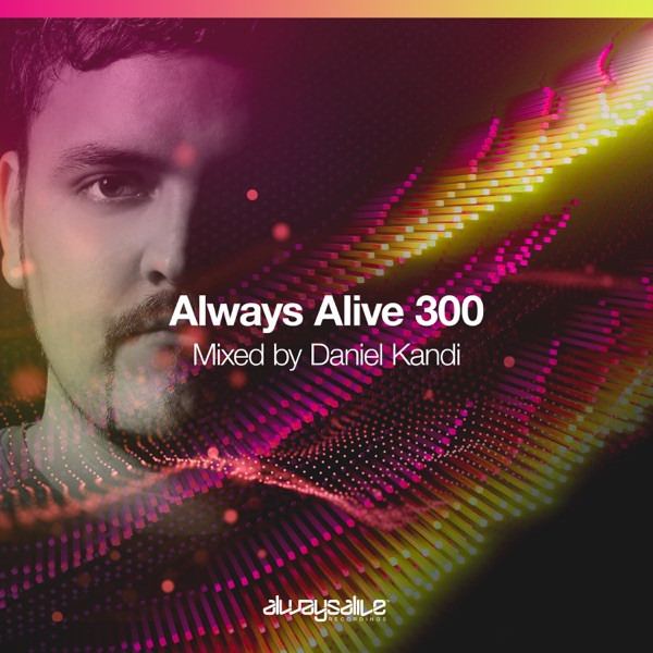 Always Alive Recordings 300 (DJ MIX) album cover