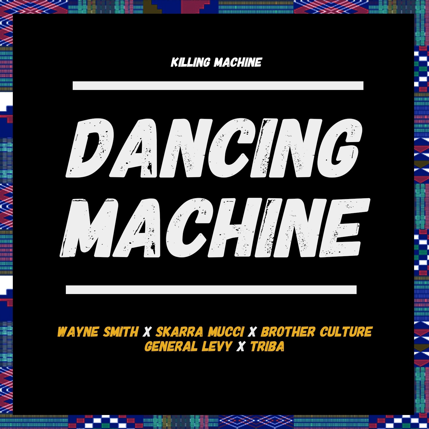 Dancing Machine / Killing Machine (feat. Triba) - Single album cover