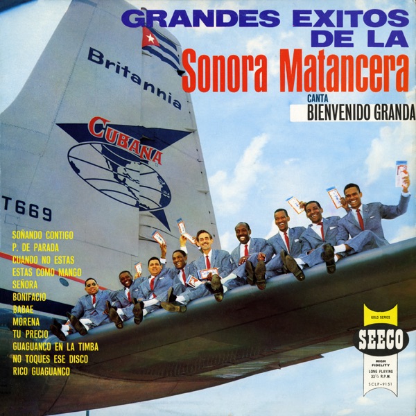 Grandes Éxitos De La Sonora Matancera (feat. Bienvenido Granda) album cover