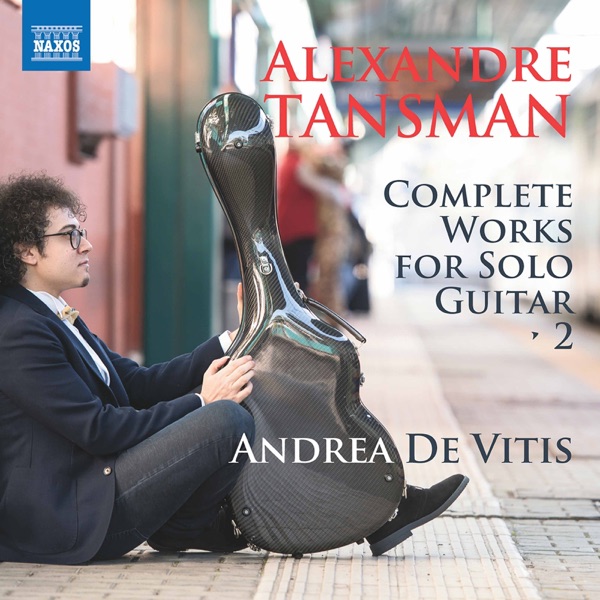 Tansman: Complete Works for Solo Guitar, Vol. 2 album cover