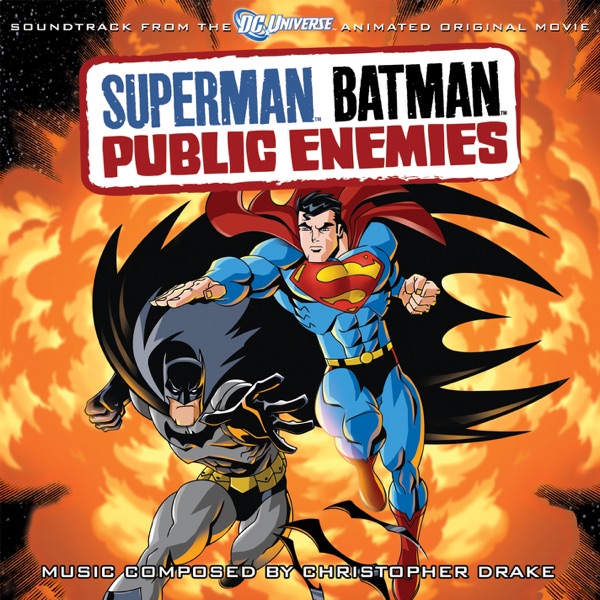 Superman Batman: Public Enemies (Soundtrack to the Animated Original Movie) album cover