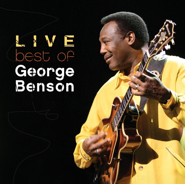 The Best Of George Benson Live (MSN Exclusive) album cover