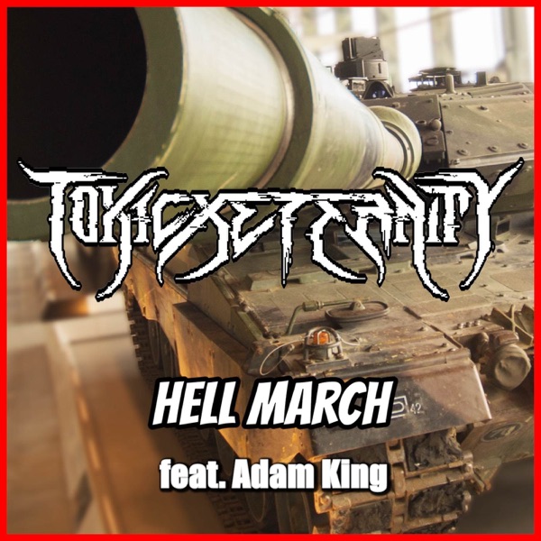 Hell March (From "Red Alert") [Metal Version] [feat. Adam King] - Single album cover