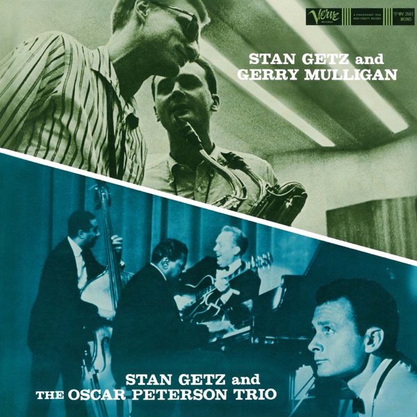 Stan Getz And Gerry Mulligan/Stan Getz And The Oscar Peterson Trio album cover