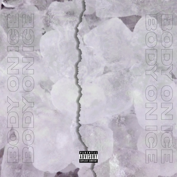 Body on Ice (feat. Do or Die, 2 Kay, Mingolean) - Single album cover