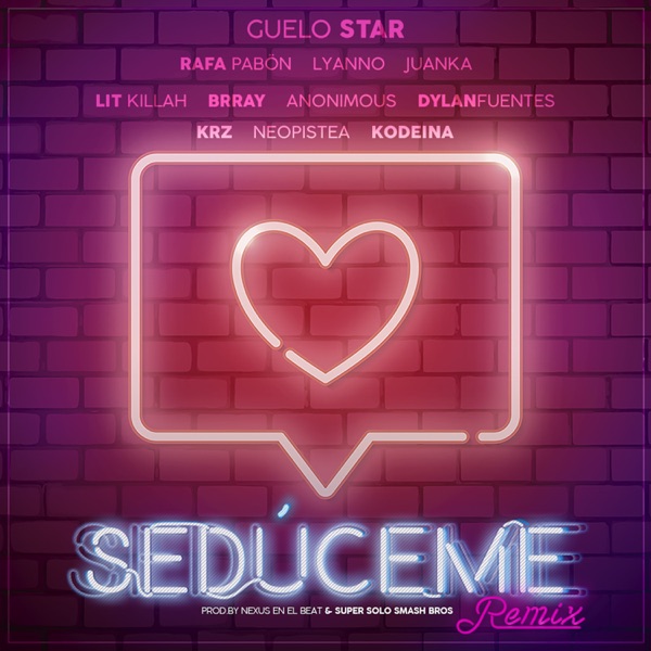 Sedúceme Remix (feat. Juanka, Brray, Anonimus, Dylan Fuentes, KRZ, Lit Killah, Neo Pistea & Kodeina) album cover