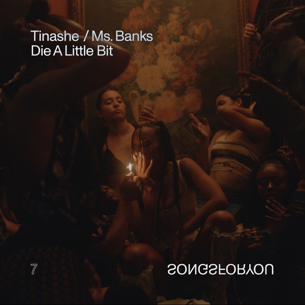 Die a Little Bit (feat. Ms Banks) - Single album cover