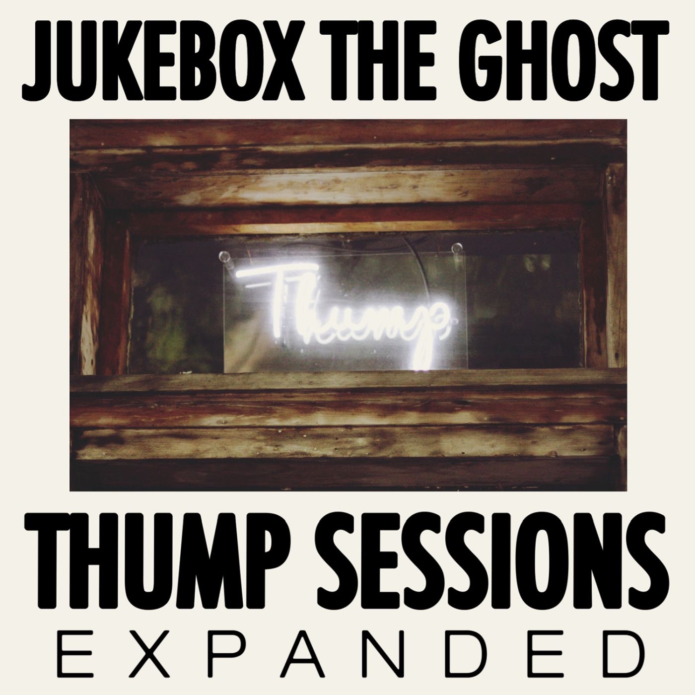 Thump Sessions: Expanded Edition album cover