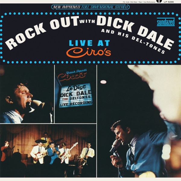 Rock Out With Dick Dale & His Del-Tones: Live at Ciro's album cover