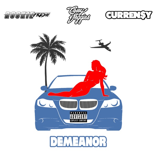 Demeanor (feat. Curren$y) - Single album cover