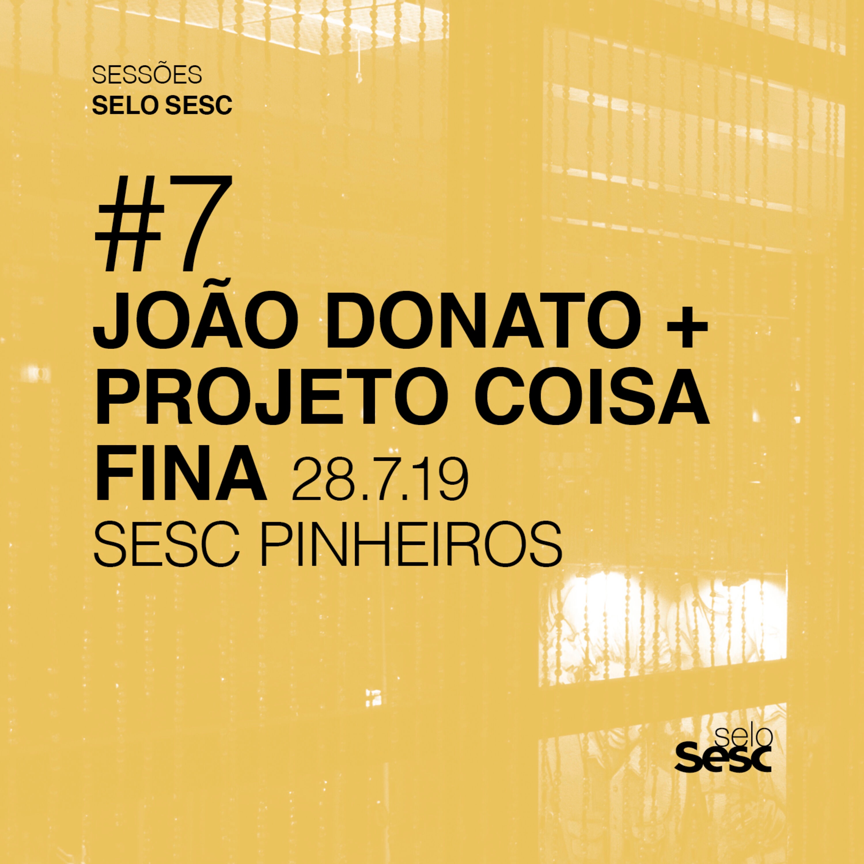 Sessões Selo Sesc #7: João Donato + Projeto Coisa Fina (Ao Vivo) album cover