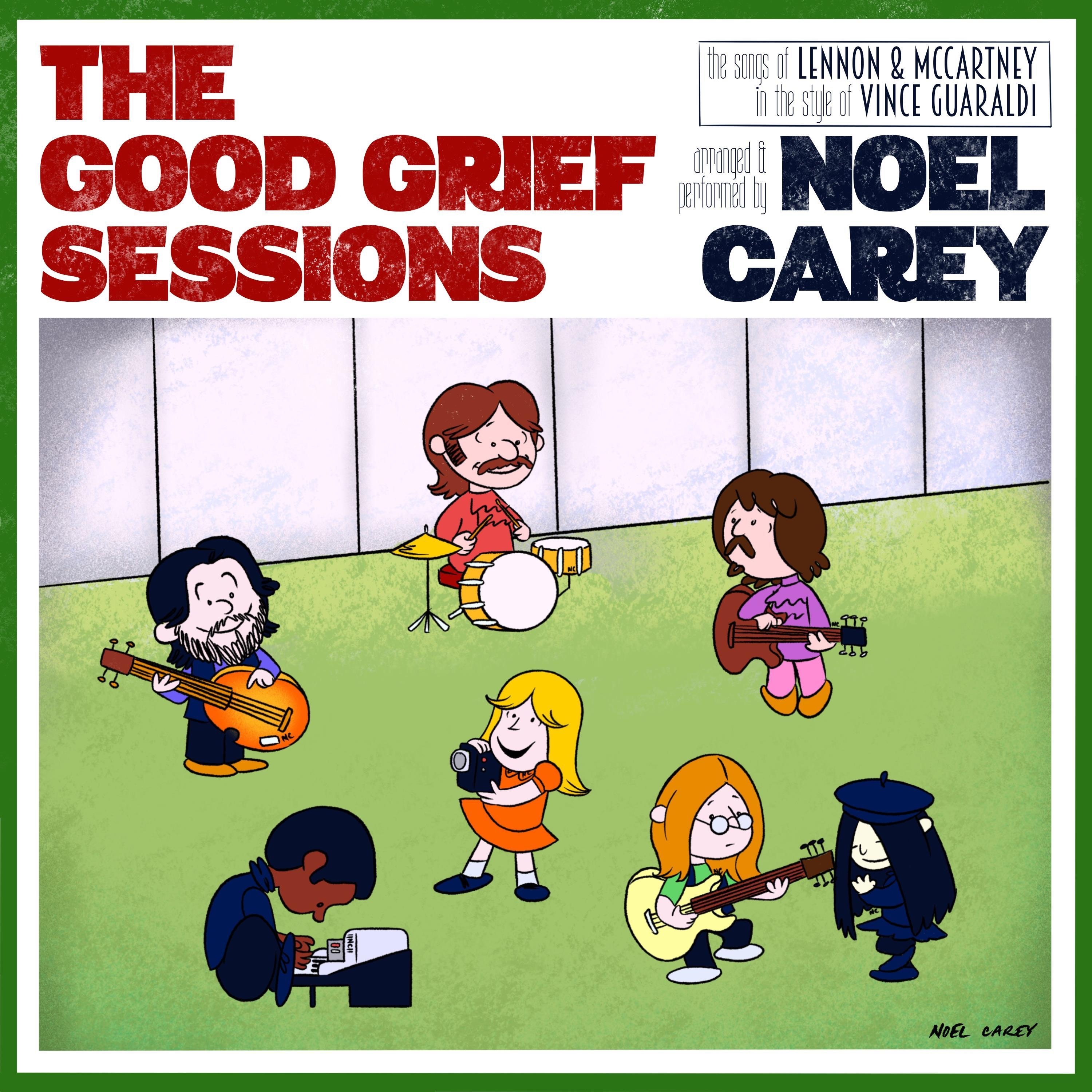 The Good Grief Sessions - EP album cover
