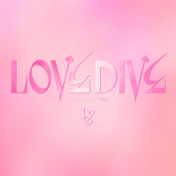 LOVE DIVE -Japanese version- - Single album cover