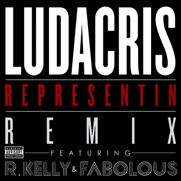 Representin (Remix) [feat. R. Kelly & Fabolous] - Single album cover