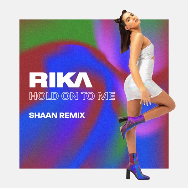 Hold On To Me (Shaan Remix) - Single album cover
