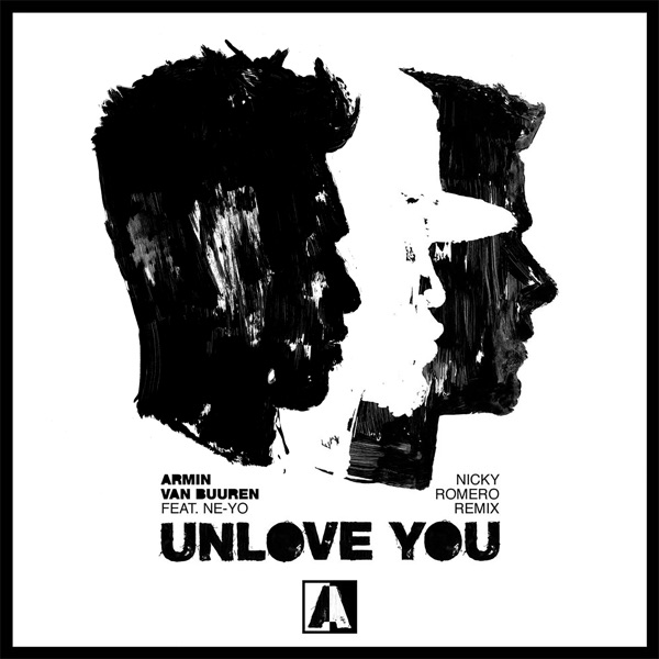 Unlove You (feat. Ne-Yo) [Nicky Romero Remix] - Single album cover