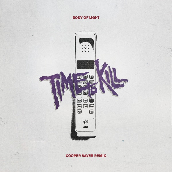 Time To Kill (Cooper Saver Remix) - Single album cover