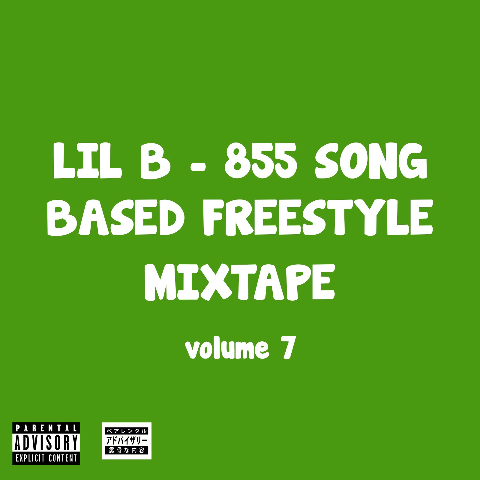 855 Song Based Freestyle Mixtape, Vol. 7 album cover