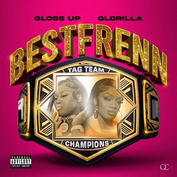 Bestfrenn (feat. GloRilla) - Single album cover